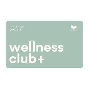 Wellness Club+ Annual Membership card in soft green with white text promoting Live Love Spa memberships for skincare and wellness benefits.