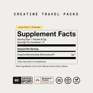 Supplement facts label for Creatine 15-Travel Packs showing 5 grams of creatine monohydrate per serving, lemon flavor, 15 packets per container, with certifications for NSF, certified sport, GMO free, gluten free, and vegan.