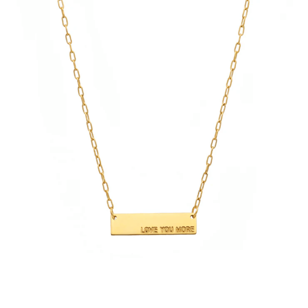 Love You More Plaque Necklace (Gold) | Love You More