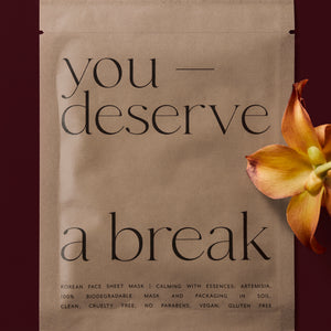 Korean Sheet Mask - You Deserve a Break | Lucky Owl